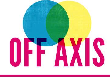 Off Axis